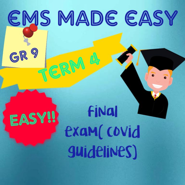 EMS Gr 9 Term 4 Final Exam • Teacha!