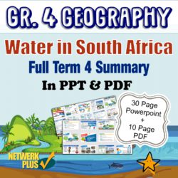 3134-GR 4 GEOGRAPHY TERM 4 SUMMARY • Teacha! Teacha!
