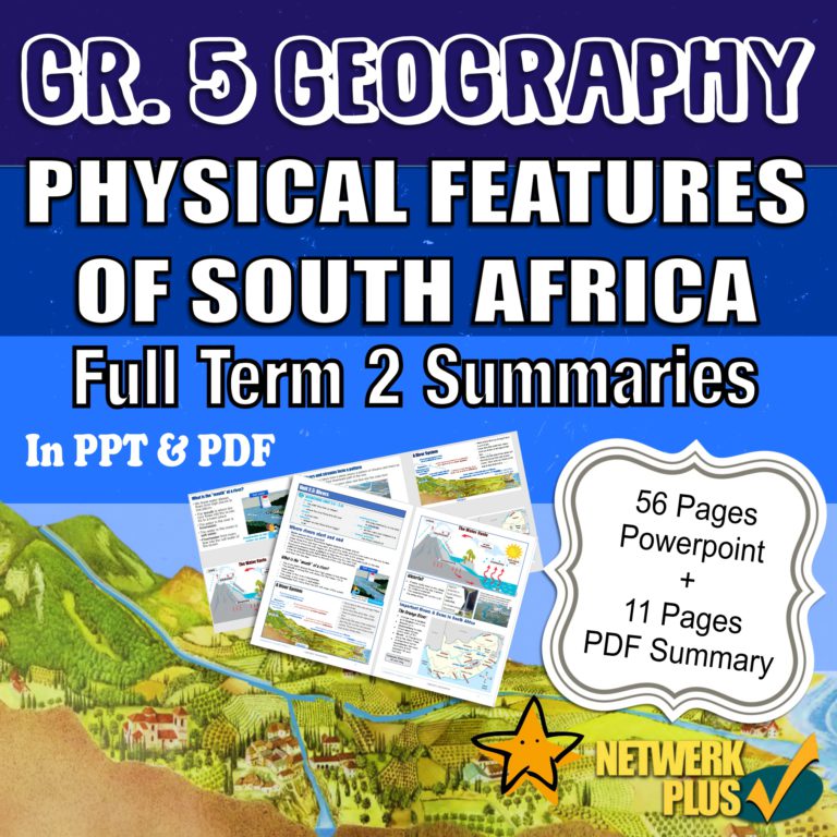3134-GR 5 GEOGRAPHY TERM 2 PHYSICAL FEATURES SOUTH AFRICA AD1