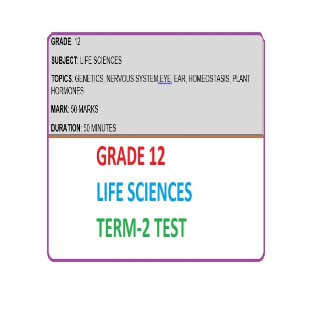 grade 12 life science assignment term 2