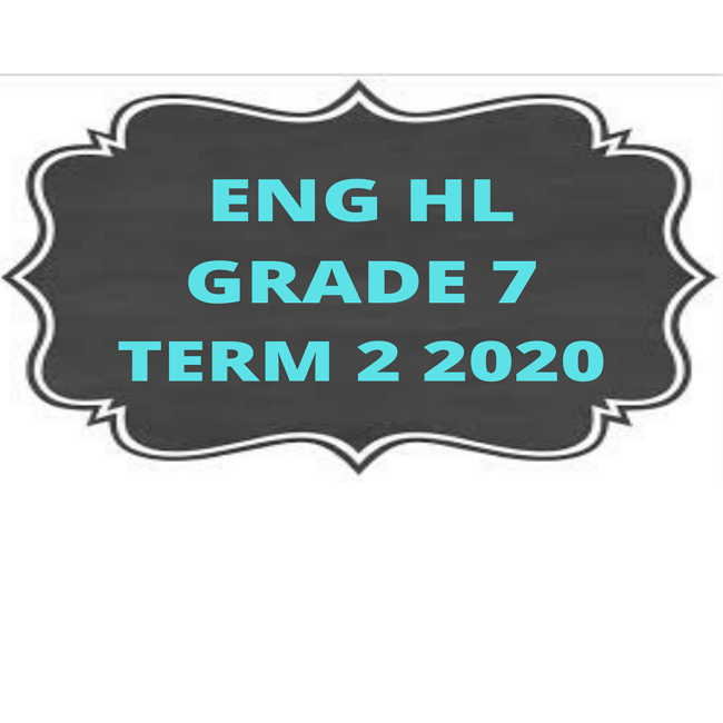 7167 ENG HL GR 7 TERM 2 2020 Teacha