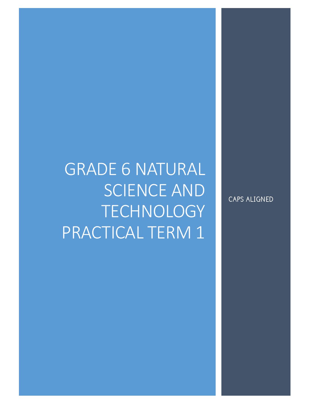 natural science and technology grade 6 term 2 practical tasks term 3