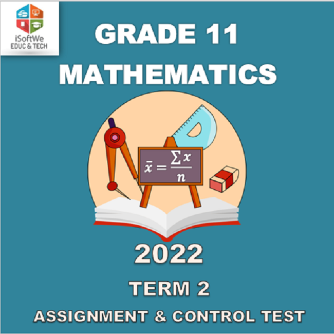 mathematics assignment grade 11 term 2