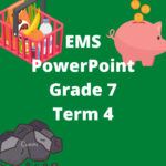 37998 EBW PowerPoint Graad 7 Kwartaal 4 1 • Teacha