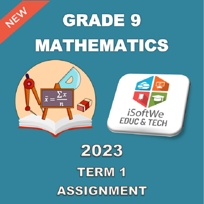 grade 9 mathematics assignment 1 2023
