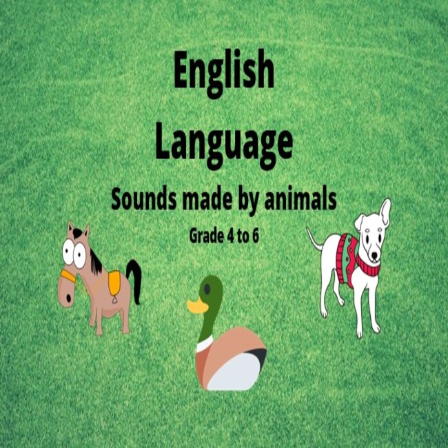 English PowerPoint: Sounds made by animals • Teacha!
