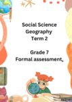Social Sciences Grade 7 Term 2 Geography ass Teacha