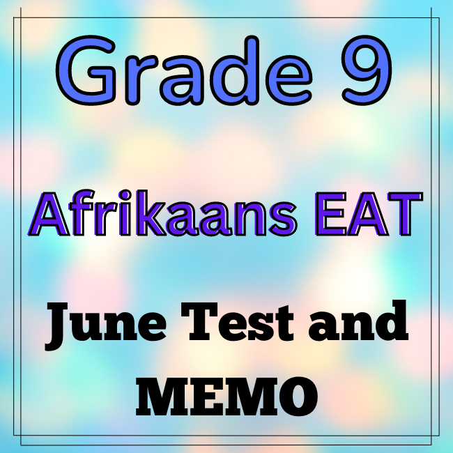 7770 Grade 9 Afrikaans EAT Teacha