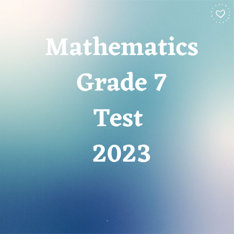 37998 Mathematics Grade 7 Test 2023 Teacha