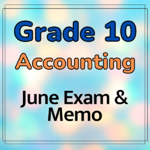 Grade 10 Accounting June Exam And Memo 2023 2 Teacha Grade 10 Accounting June Exam And Memo 2023 2 Teacha