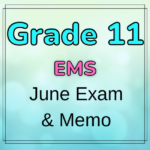 7770 Grade 11 EMS June Copy Teacha