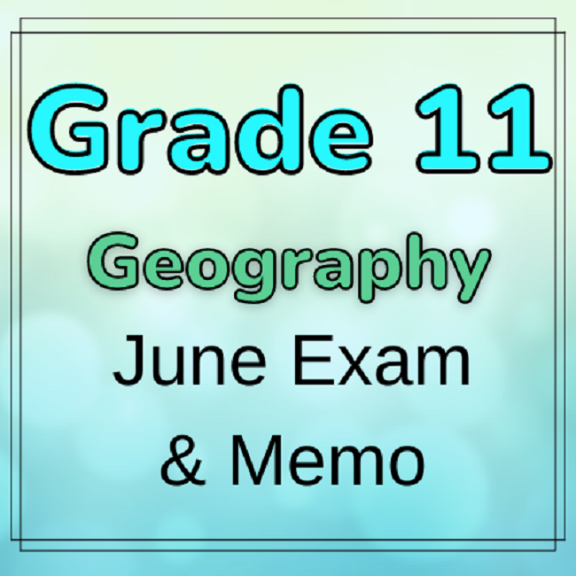 7770 Grade 11 Geography June Copy Teacha