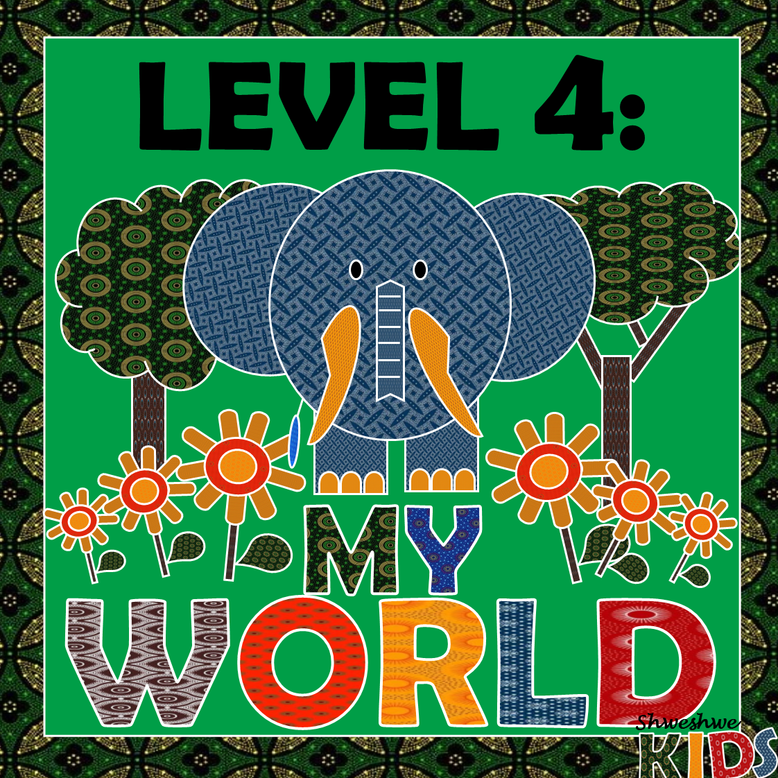 Level　and　World　•　Early　Childhood　My　Language　Teacha!　4:　Themes