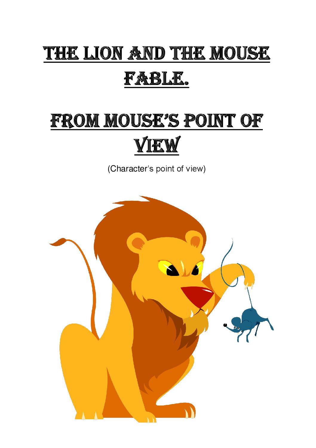 and　of　Mouse's　point　Teacha!　The　the　Fable　Mouse　Lion　•　–　view