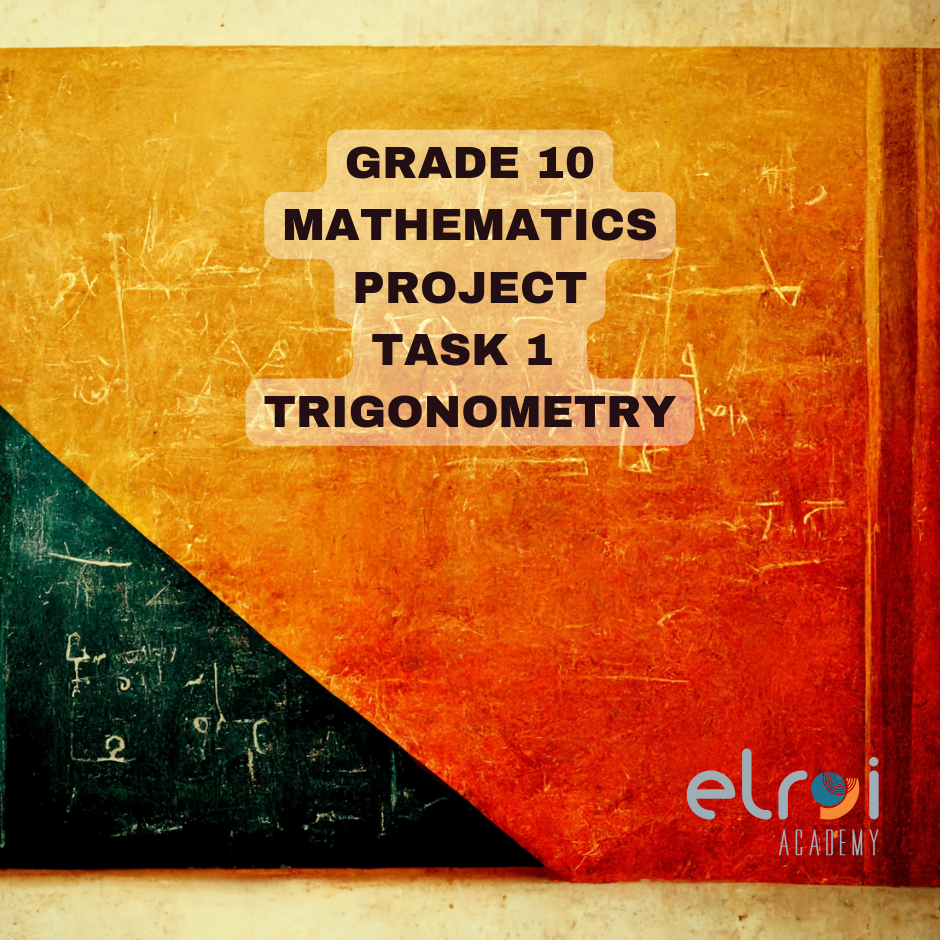 2023 Mathematics Grade 10 Task 1 Project • Teacha!